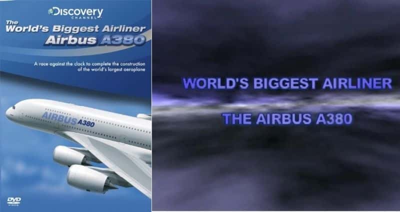 ¼ƬĿͻпͳA380/World's Biggest Airliner: The Airbus A380-Ļ