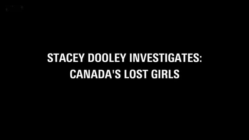 ¼ƬôʧŮ/Canada's Lost Girls-Ļ