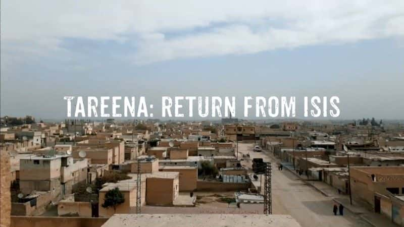 ¼ƬȣISIS/Tareena: Return from ISIS-Ļ