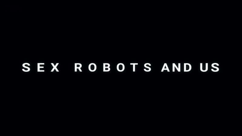 ¼ƬԻ/Sex Robots and Us-Ļ