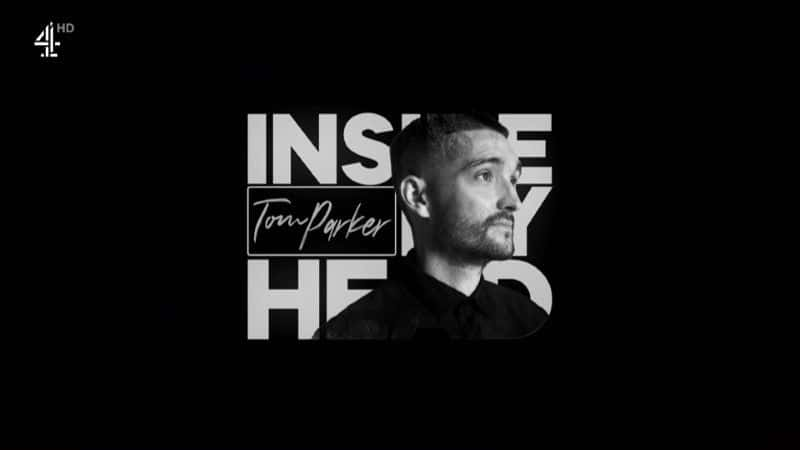 ¼Ƭķˣҵ/Tom Parker: Inside My Head-Ļ