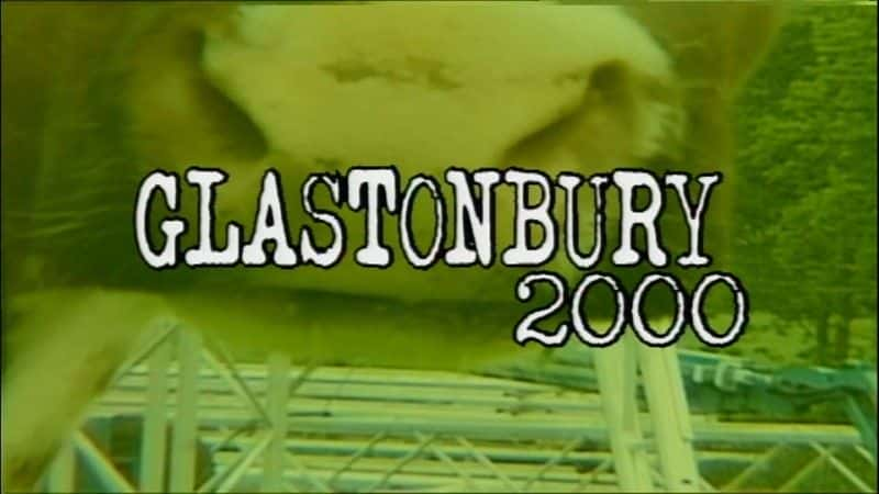 ¼Ƭ2000ĸ˹ٲ/Bowie at Glastonbury 2000-Ļ