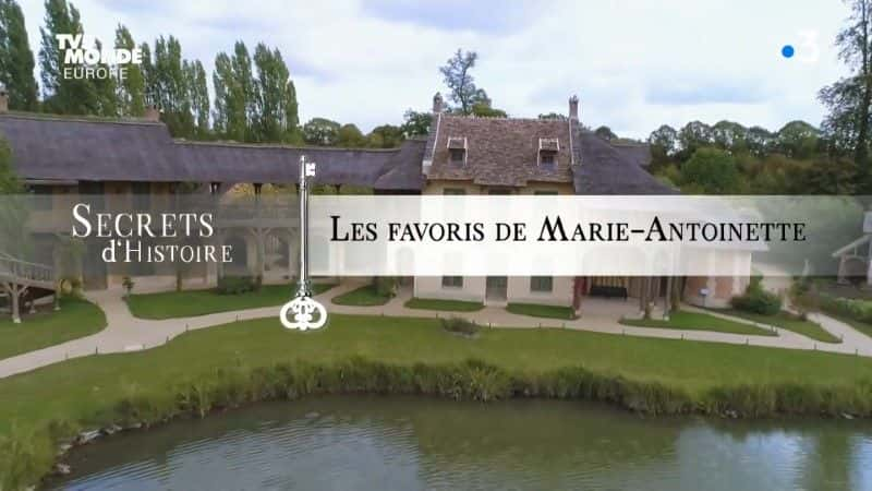 ¼Ƭص/Les favoris de Marie-Antoinette-Ļ