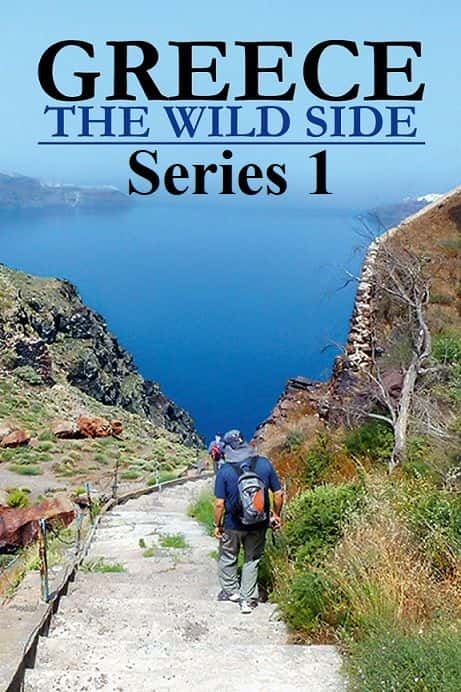 ¼ƬϣҰ棺1/Greece the Wild Side: Series 1-Ļ