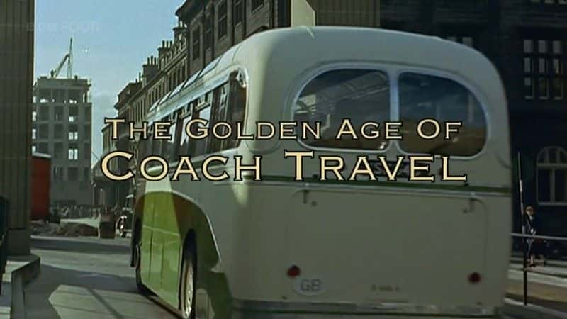 ¼ƬеĻƽʱ/The Golden Age of Coach Travel-Ļ