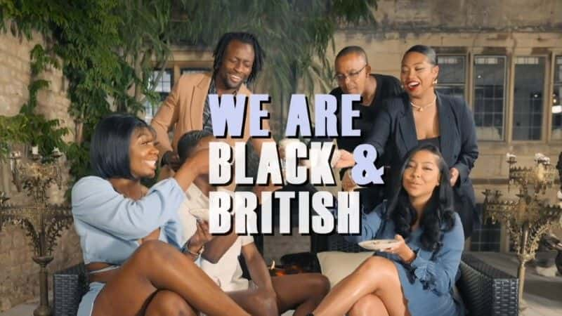 ¼ƬǺ˺Ӣ/We are Black and British-Ļ