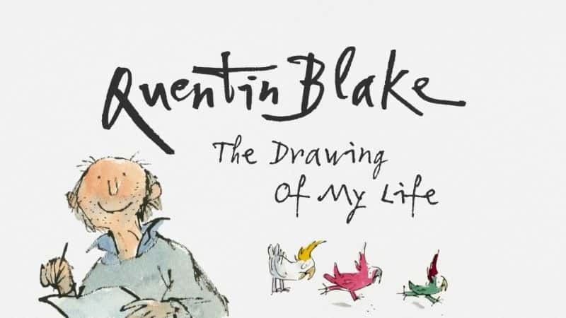 ¼Ƭ͡ˣĻ滭/Quentin Blake: The Drawing of My Life-Ļ