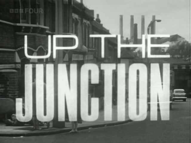 ¼ƬϽ·/Up the Junction-Ļ