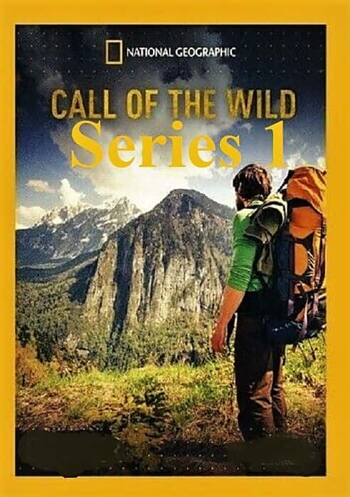 ¼ƬٻҰ⣺һ/Called to the Wild: Series 1-Ļ