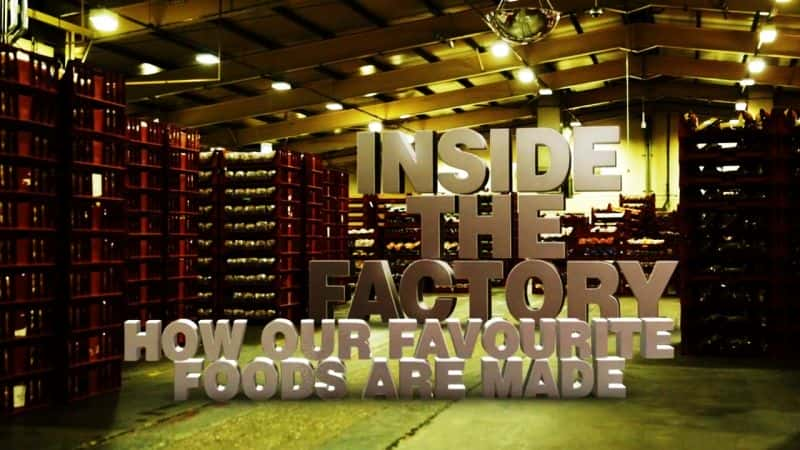 ¼Ƭڲ01/Inside the Factory: Season 01-Ļ