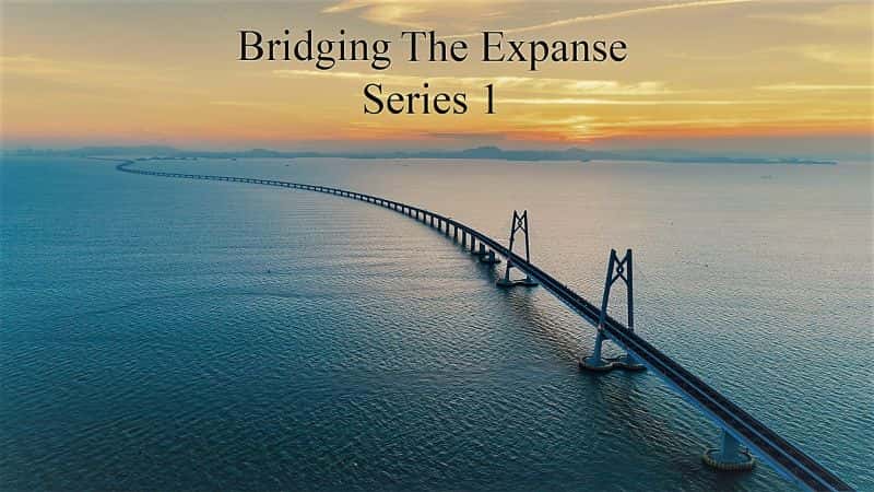 ¼ƬԽһ/Bridging the Expanse: Series 1-Ļ