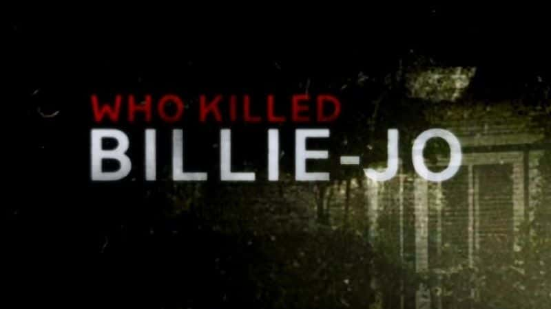 ¼Ƭ˭ɱ˱/Who Killed Billie Jo-Ļ