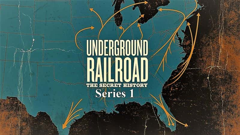 ¼Ƭ·ʷϵ1/Underground Railroad the Secret History: Series 1-Ļ