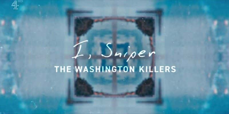 ¼Ƭңѻ֣ʢɱ/I, Sniper: The Washington Killers-Ļ