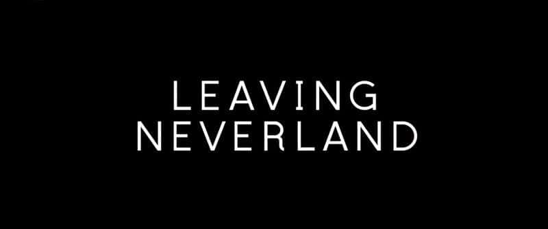 ¼Ƭ뿪λõ˶ܿѷ/Leaving Neverland: Michael Jackson and Me-Ļ