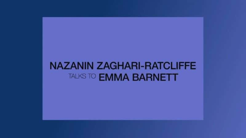 ¼Ƭ-ؿ밬ꡤ̸/Nazanin Zaghari-Ratcliffe Talks to Emma Barnett-Ļ