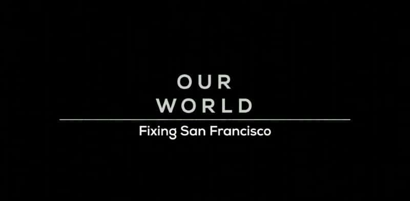 ¼Ƭ޸ɽɽ/Fixing San Francisco-Ļ