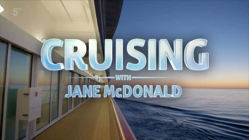 ¼ƬɵһڱŷѲ/Cruising the Nordics with Jane McDonald-Ļ