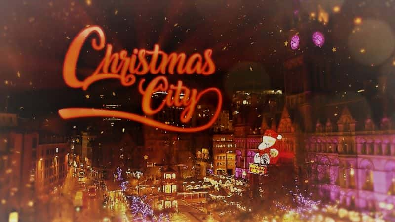 ¼Ƭʥ/Christmas City-Ļ