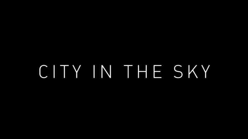 ¼Ƭеĳ/City in the Sky-Ļ