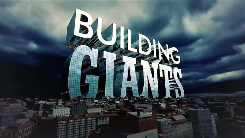 ¼Ƭ˽ϵ25֣ΰĻ/Building Giants Series 2 Part 5: Worlds Greatest Train-Ļ