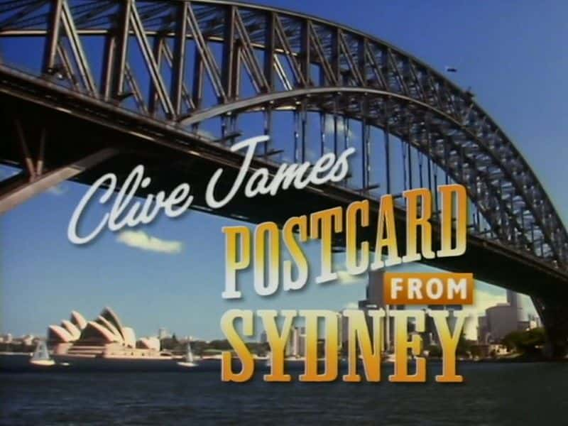 ¼Ƭղķ˹Ƭ/Clive James: Postcard from-Ļ