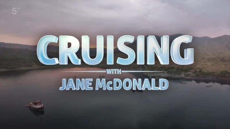 ¼ƬɵһոѲ/Cruising Scotland with Jane McDonald-Ļ