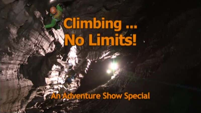 ¼Ƭʵ/Climbing No Limits-Ļ