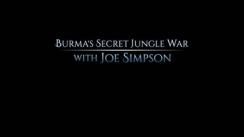 ¼Ƭܴս/Burma's Secret Jungle War-Ļ