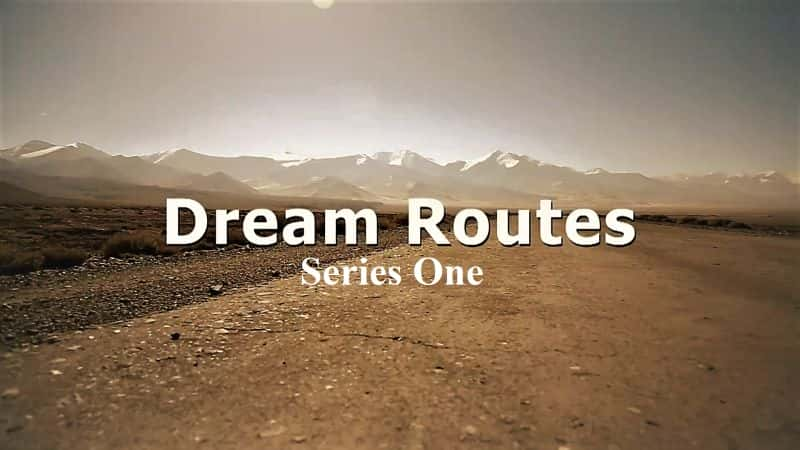 ¼Ƭλúߣһ/Dream Routes: Series 1-Ļ