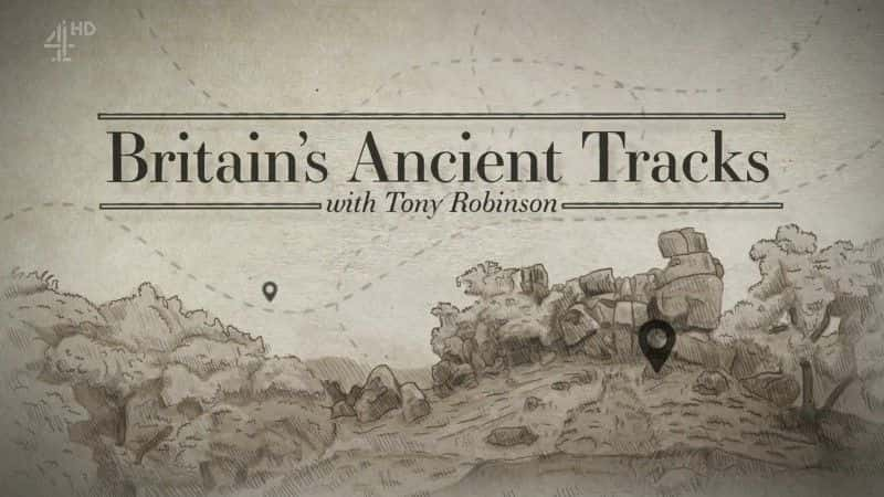 ¼ƬӢϵĹ켣ϵ2/Britain's Ancient Tracks Series 2-Ļ