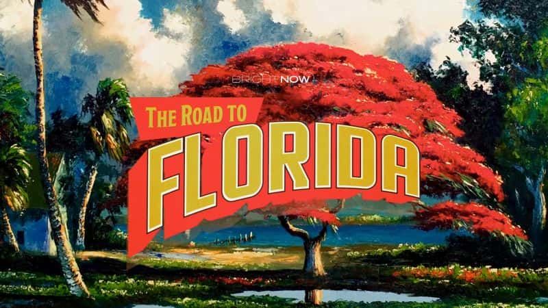 ¼Ƭڣͨĵ·/Bright Now: The Road to Florida-Ļ