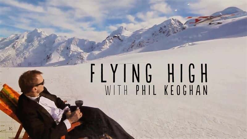 ¼Ƭƶ¸һɵø/Flying High with Phil Keoghan-Ļ