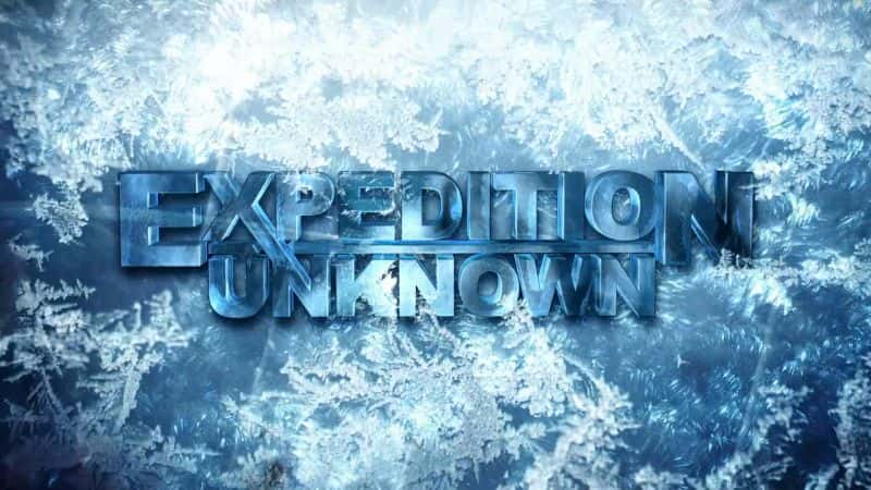 ¼Ƭδ֪̽գİ/Expedition Unknown: Siberia,s Coldest Case-Ļ