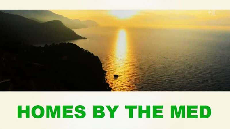 ¼ƬкԵļңһ/Homes by the Med: Series 1-Ļ