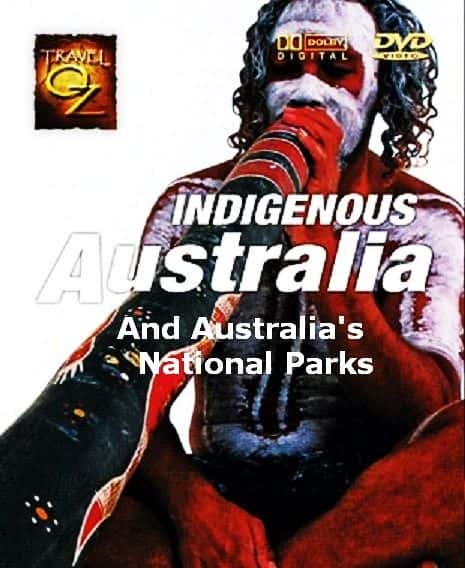 ¼ƬĴ˺͹ҹ԰/Indigenous Australia and National Parks-Ļ