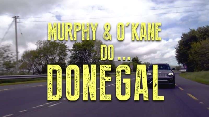 ¼ƬīƺͰ¿ڶ/Murphy and O'Kane do Donegal-Ļ