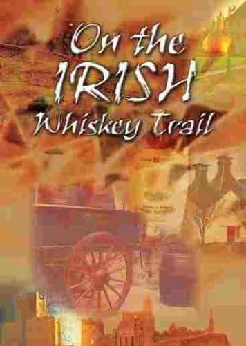 ¼Ƭʿ֮/On the Irish Whiskey Trail-Ļ