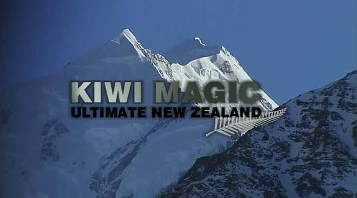 ¼Ƭ漣֮-ռ/Kiwi Magic - Ultimate New Zealand-Ļ