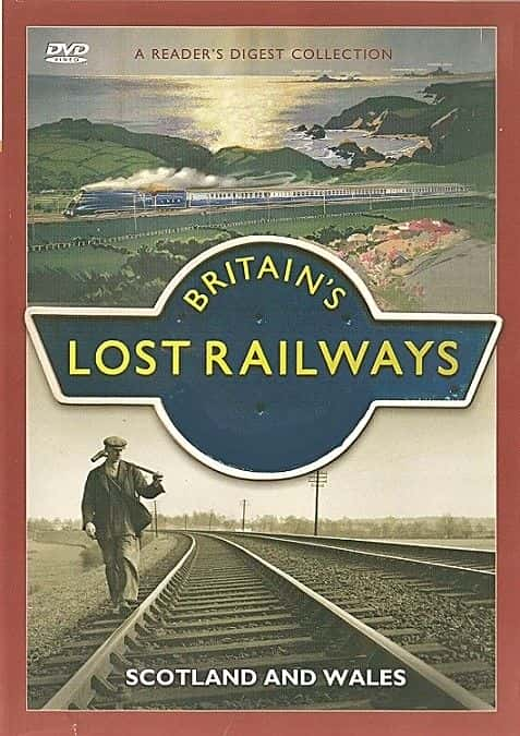 ¼Ƭʧ·ոʿ/Lost Railways: Scotland and Wales-Ļ