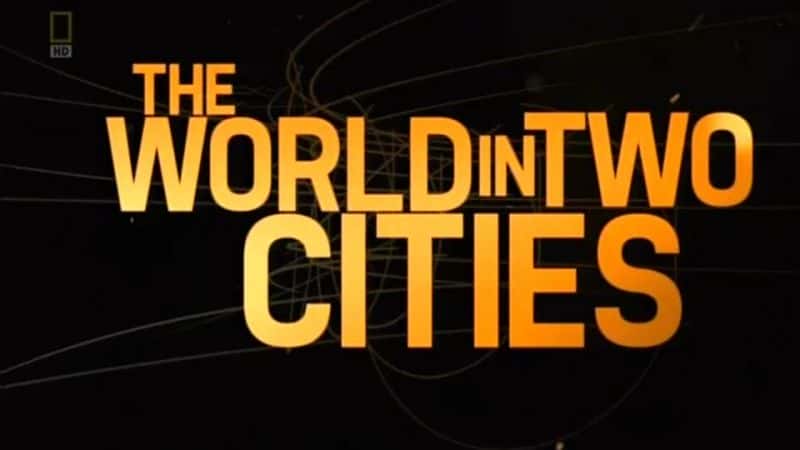 ¼Ƭе/The World in Two Cities-Ļ