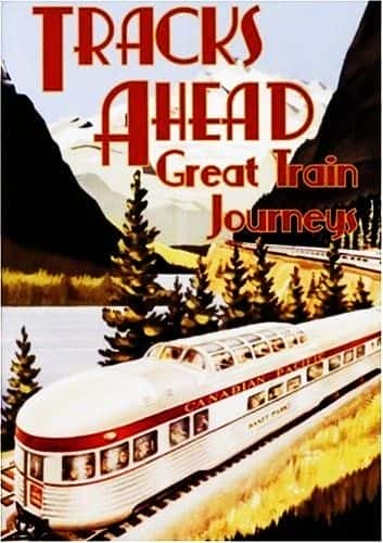 ¼ƬǰΰĻ֮/Tracks Ahead: Great Train Journeys-Ļ