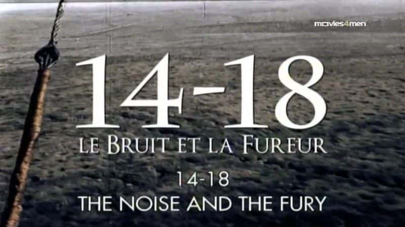 ¼Ƭ14-18ŭ/14-18: The Noise and the Fury-Ļ