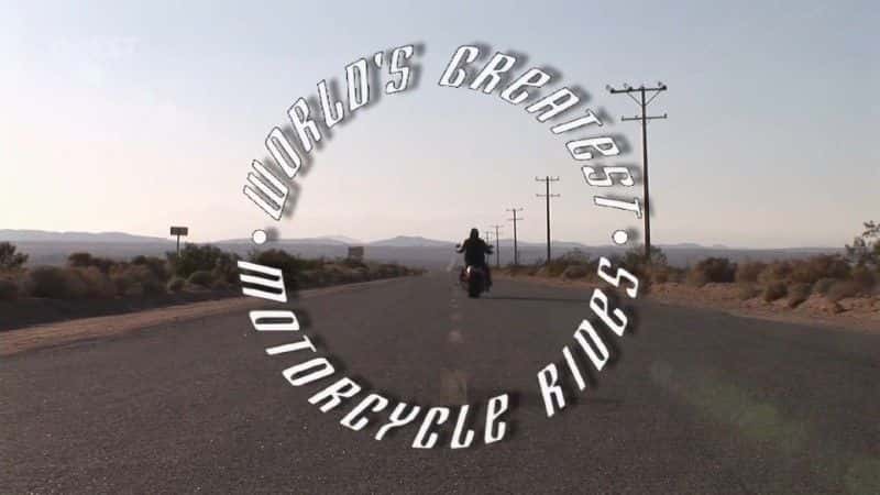 ¼ƬΰĦг֮ã/World's Greatest Motorcycle Rides: California-Ļ
