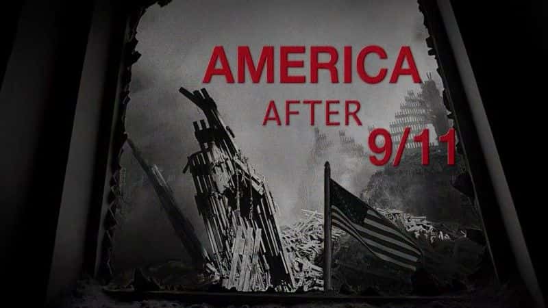 ¼Ƭ9/11֮/America after 9-11-Ļ