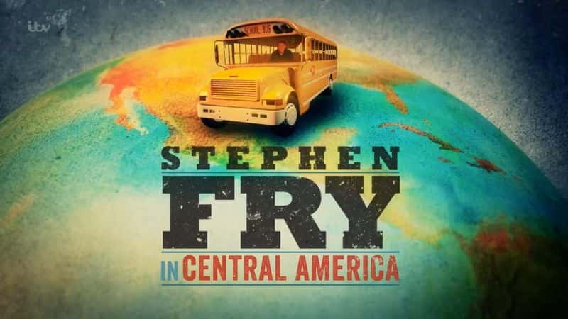 ¼Ƭ˹ٷҡ/Stephen Fry In Central America-Ļ