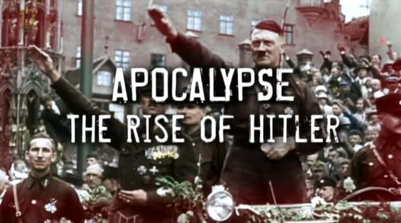 ¼Ƭʾ¼ϣյ/Apocalypse: The Rise of Hitler-Ļ