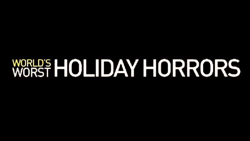 ¼Ƭļտֲ/Worlds Worst Holiday Horrors-Ļ
