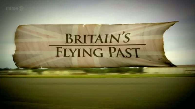 ¼ƬӢķд棺˹Ƥػ/Britain's Flying Past: The Spitfire-Ļ