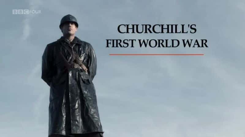 ¼Ƭ𼪶ĵһս/Churchill's First World War-Ļ